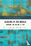 Emoghene, Sinclair Ogaga, Spanos, Kathleen A. - Dancing in the World