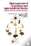  - Bioprospection of Co-products and Agro-industrial Wastes