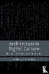 Yiannoudes, Socrates - Architecture in Digital Culture