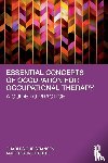 Christiansen, Charles, Haertl, Kristine - Essential Concepts of Occupation for Occupational Therapy