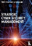 Trim, Peter, Lee, Yang-Im - Strategic Cyber Security Management