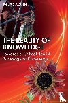 Walsh, Philip D. - The Reality of Knowledge