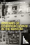  - Histories of Exhibition Design in the Museum