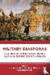  - Military Diasporas - Building of Empire in the Middle East and Europe (550 BCE-1500 CE)