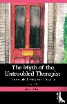 Adams, Marie (Metanoia Institute - The Myth of the Untroubled Therapist