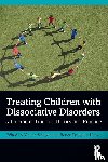  - Treating Children with Dissociative Disorders