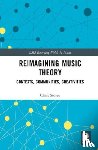 Stover, Chris - Reimagining Music Theory