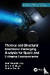 Cepeda-Rizo, Juan, Gayle, Jeremiah, Ravich, Joshua - Thermal and Structural Electronic Packaging Analysis for Space and Extreme Environments