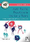 Daniel, Valerie - Anti-Racist Practice in the Early Years