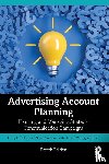 Turnbull, Sarah, Kelley, Larry (University of Houston, Jugenheimer, Donald - Advertising Account Planning
