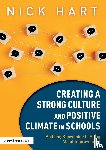 Hart, Nick - Creating a Strong Culture and Positive Climate in Schools