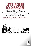 Higdon, Nolan (California State University, Huff, Mickey (Diablo Valley College - Let’s Agree to Disagree