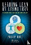 Holt, Philip - Leading Lean by Living Lean