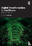 Constantinides, Panos - Digital Transformation in Healthcare