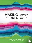  - Making with Data