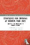  - Strategies for Survival at SIBIKWA 1988 – 2021