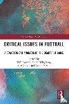  - Critical Issues in Football