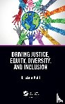 Kohl, Kristina - Driving Justice, Equity, Diversity, and Inclusion