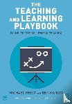 Feely, Michael, Karlin, Ben - The Teaching and Learning Playbook