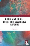 Mok, Ka Ho (Lingnan University - Globalizing China – Social and Governance Reforms