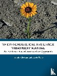 Chettiar, Saralla (Massey University, Terte, Ian de (Massey University - The Psychological Resilience Treatment Manual