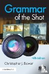 Bowen, Christopher (Framingham State University, USA) - Grammar of the Shot