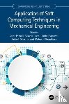  - Application of Soft Computing Techniques in Mechanical Engineering