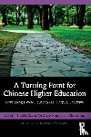  - A Turning Point for Chinese Higher Education