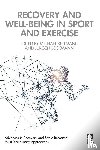  - Recovery and Well-being in Sport and Exercise