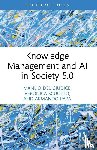 Del Giudice, Manlio (Link Campus University, Scuotto, Veronica, Papa, Armando - Knowledge Management and AI in Society 5.0