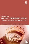 Roberts, Kerrie (University of Sydney - Hamlet’s Hereditary Queen