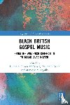 - Black British Gospel Music