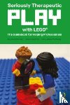 Klassen, Kristen (Brickstorming, Ltd., Manitoba, Canada), Hamilton, Alec (My Health and Mind, Queensland, Australia), Peabody, Mary Anne (University of Southern Maine, USA) - Seriously Therapeutic Play with LEGO