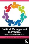  - Political Management in Practice
