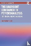 Martinez Acobi, Ana - The Emergent Container in Psychoanalysis