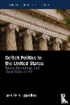 Ippolito, Dennis (Southern Methodist University - Deficit Politics in the United States