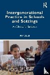 Cole, Fey - Intergenerational Practice in Schools and Settings