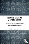 Ramaioli, Federico Lorenzo - Islamic State as a Legal Order