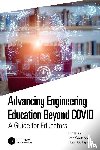  - Advancing Engineering Education Beyond COVID