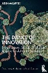 McCaffree, Kevin - The Dance of Innovation