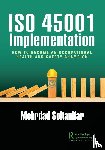 Soltanifar, Mehrdad - ISO 45001 Implementation