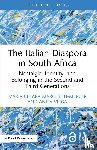 Marchetti-Mercer, Maria Chiara, Virga, Anita - The Italian Diaspora in South Africa