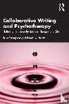 Thompson, Trish, Harris, Daniel X. - Collaborative Writing and Psychotherapy