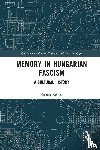 Kekesi, Zoltan (Technical University of Berlin - Memory in Hungarian Fascism