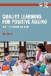 Potter, Alan - Quality Learning for Positive Ageing