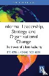 Adams-Robinson, Brenetia J. - Informal Leadership, Strategy and Organizational Change