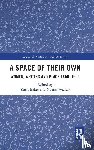  - A Space of Their Own