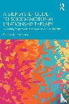 Knudson-Martin, Carmen (Lewis & Clark College - A Step-by-Step Guide to Socio-Emotional Relationship Therapy