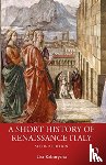 Kaborycha, Lisa - A Short History of Renaissance Italy