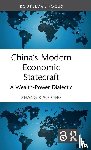 Xiaotong, Zhang (Shanghai - China’s Modern Economic Statecraft